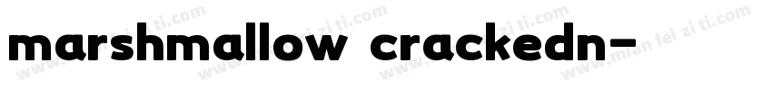 marshmallow crackedn字体转换